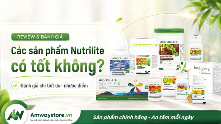 cac-san-pham-nutrilite-cua-amway-co-tac-dung-gi