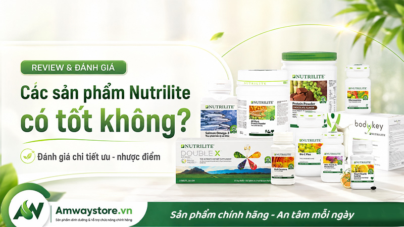 cac-san-pham-nutrilite-cua-amway-co-tac-dung-gi